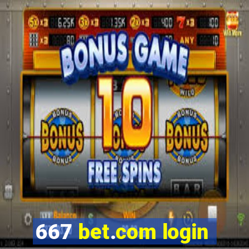 667 bet.com login