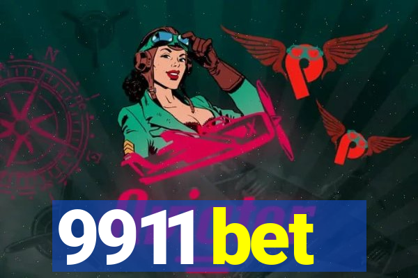 9911 bet