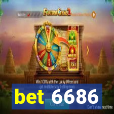 bet 6686