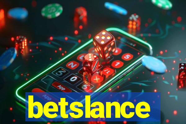 betslance