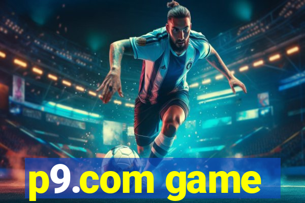 p9.com game