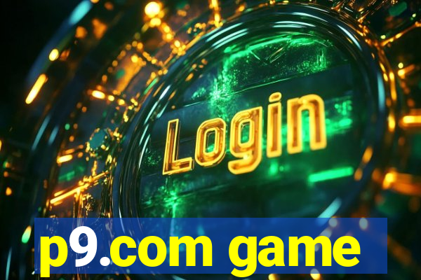 p9.com game