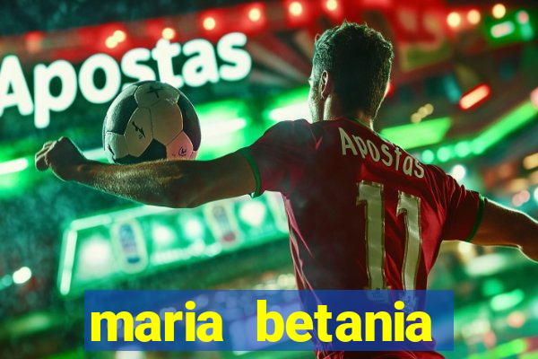 maria betania soares torres