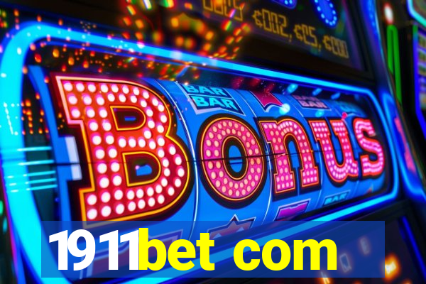 1911bet com
