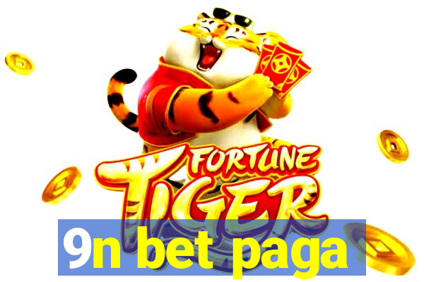 9n bet paga