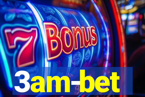 3am-bet