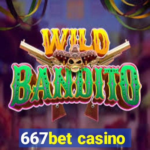 667bet casino