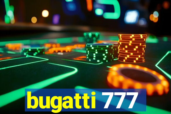 bugatti 777