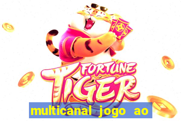 multicanal jogo ao vivo bahia