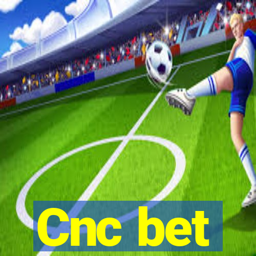 Cnc bet