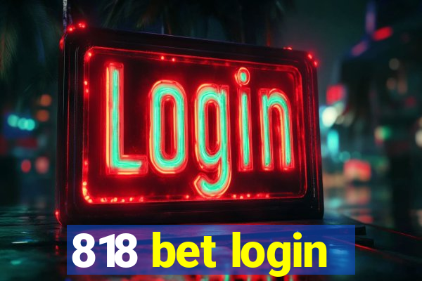 818 bet login