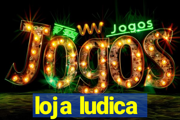 loja ludica