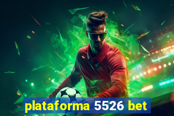 plataforma 5526 bet