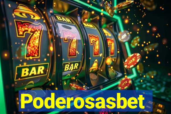 Poderosasbet