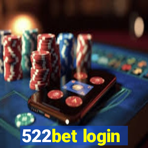 522bet login