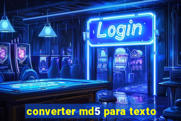 converter md5 para texto