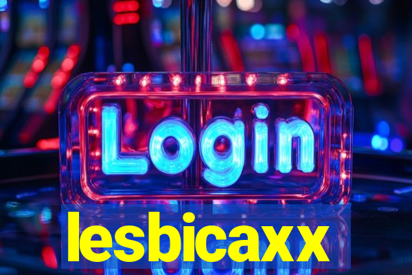 lesbicaxx