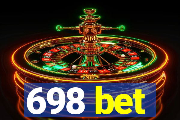 698 bet