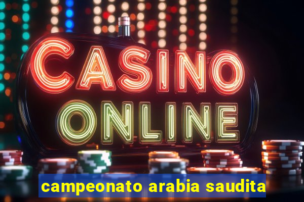 campeonato arabia saudita