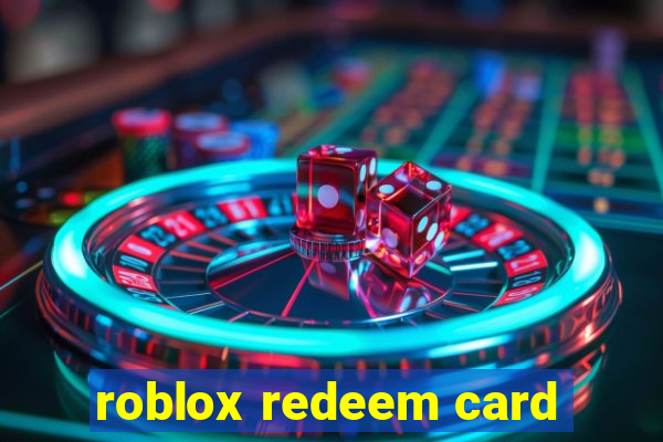 roblox redeem card