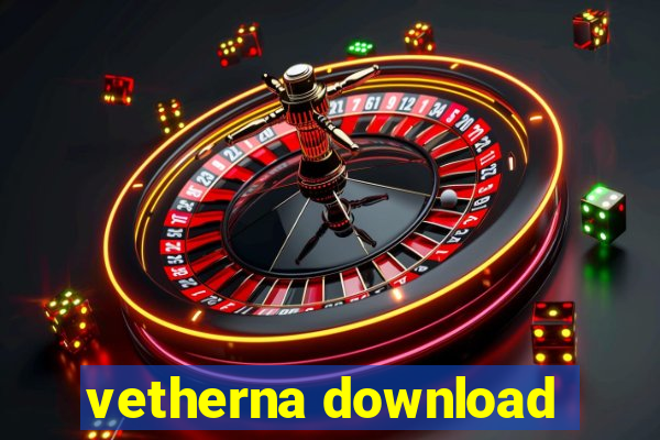 vetherna download