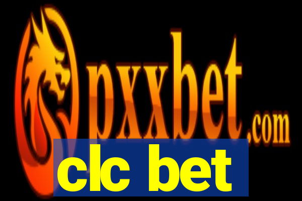 clc bet