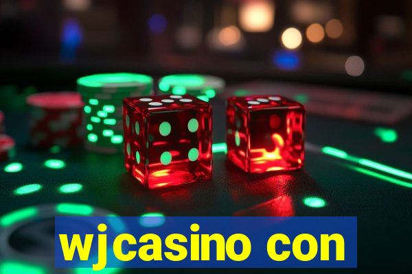 wjcasino con