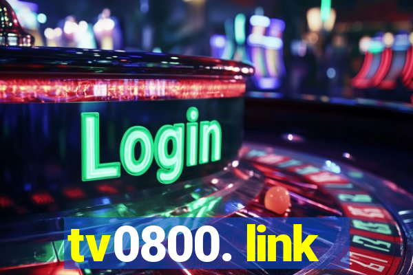tv0800. link