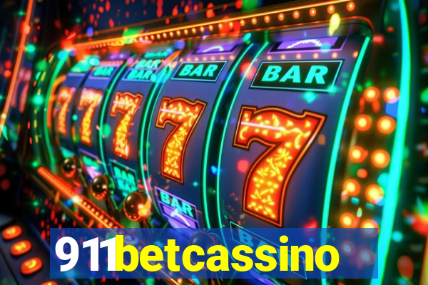 911betcassino
