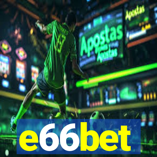 e66bet