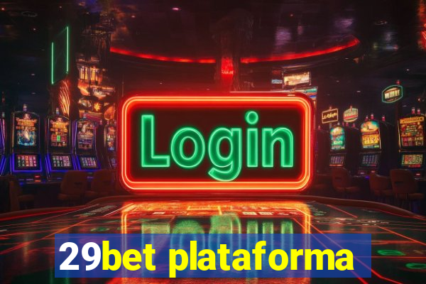 29bet plataforma