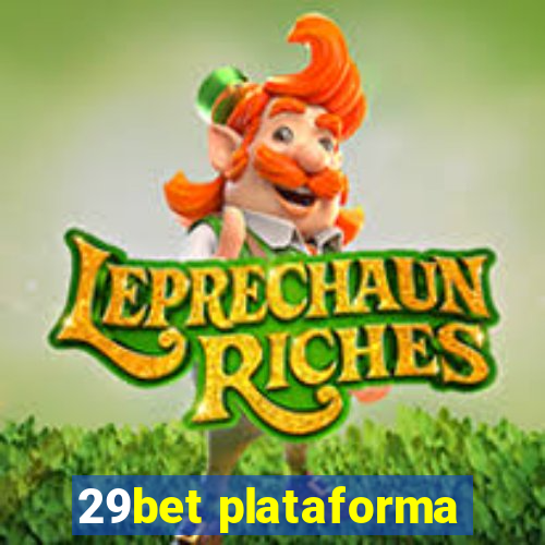 29bet plataforma