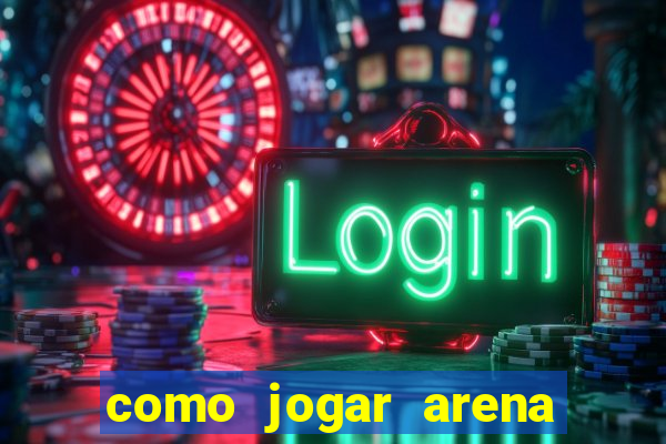 como jogar arena breakout: infinite
