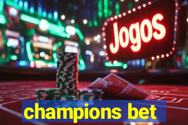 champions bet