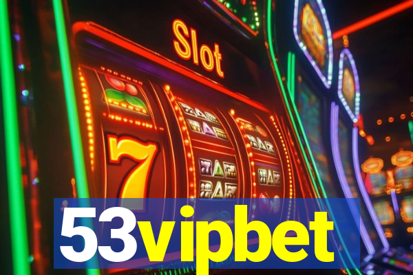 53vipbet