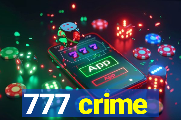 777 crime