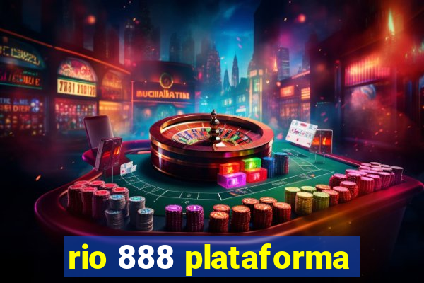 rio 888 plataforma