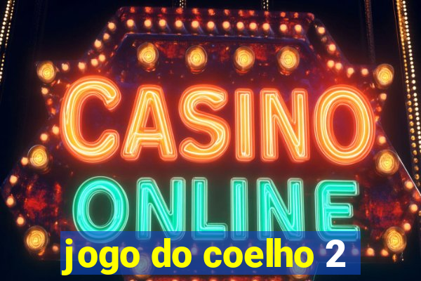jogo do coelho 2