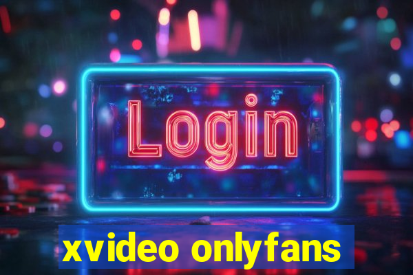 xvideo onlyfans