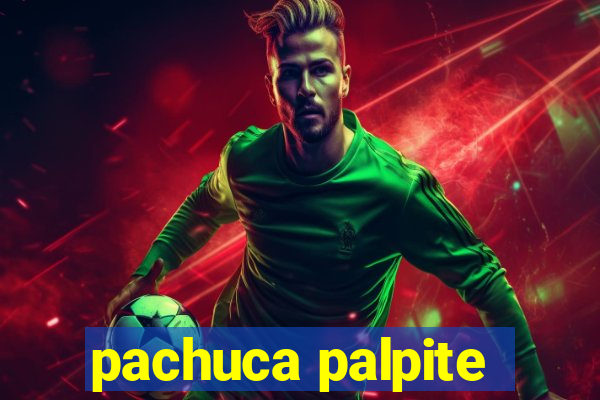 pachuca palpite