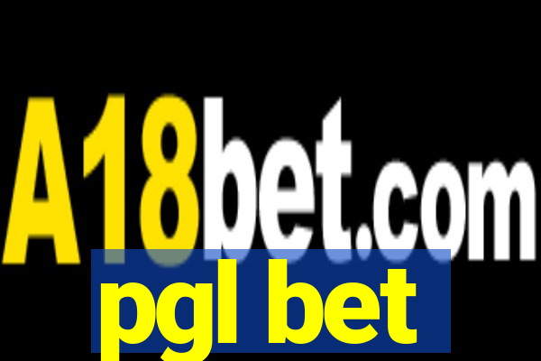 pgl bet