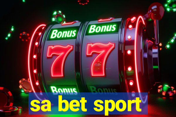 sa bet sport