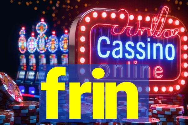 frin