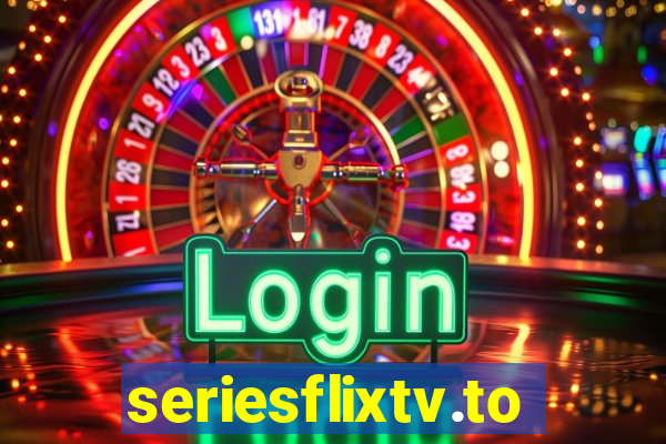 seriesflixtv.to