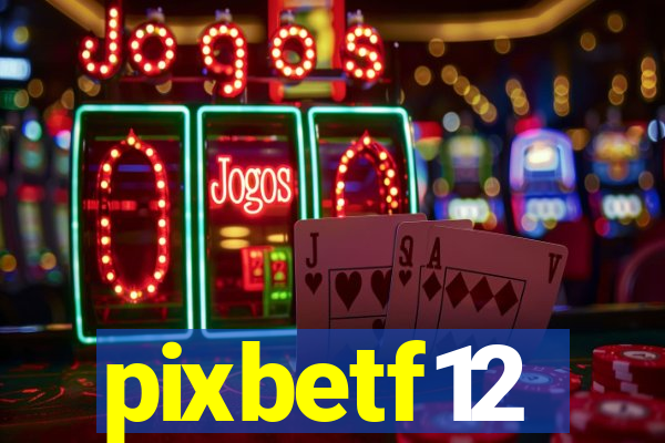 pixbetf12