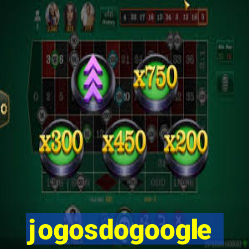 jogosdogoogle