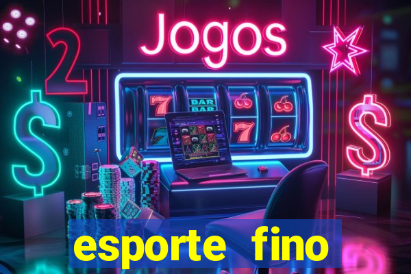 esporte fino feminino festa