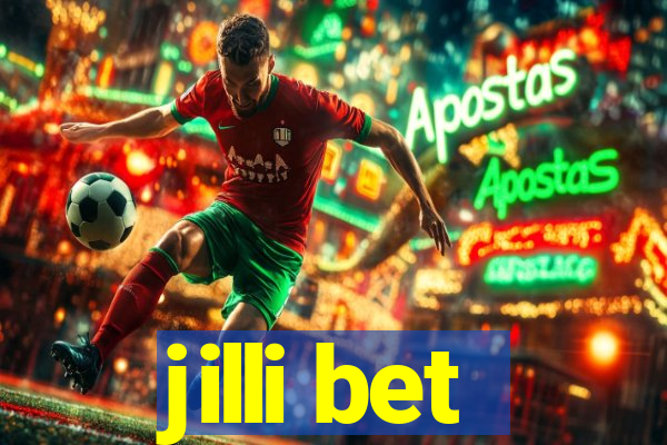 jilli bet