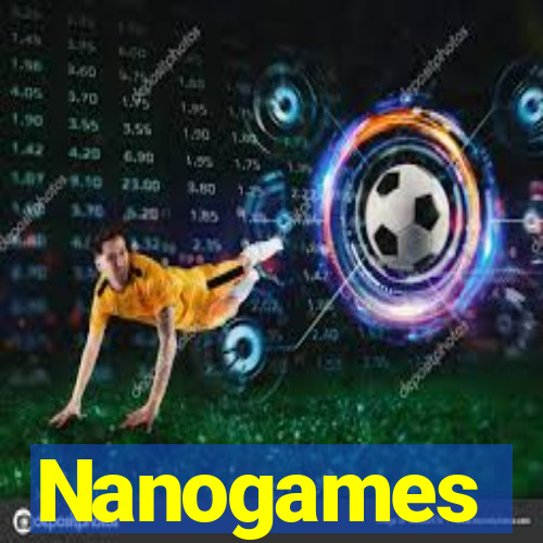 Nanogames