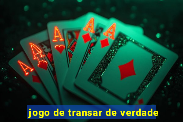 jogo de transar de verdade